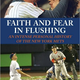 Illustration for article titled Book Excerpts That Dont Suck: Faith And Fear In Flushing